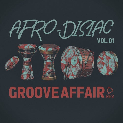 VA –  Afrodisiac Groove Affair, Vol.01 [RH2]