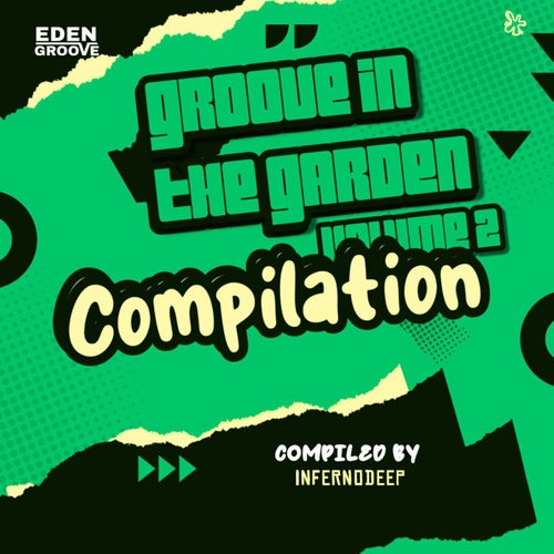 VA –  Groove in the Garden [Eden Groove Sounds]