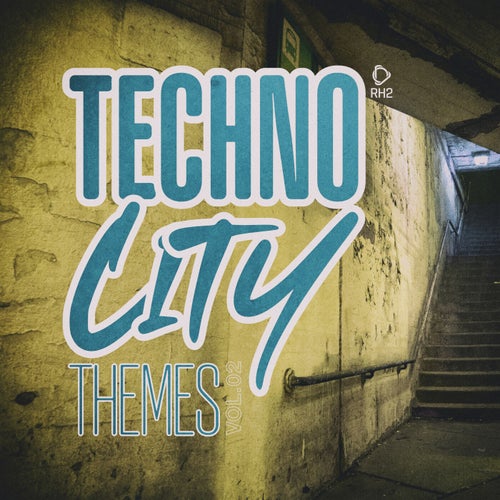 VA – Techno City Themes, Vol.02 [RH2COMP2427]