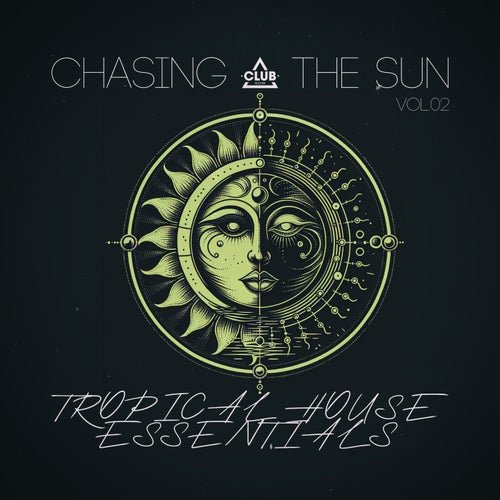 VA – Chasing the Sun Tropical House Essentials, Vol.02 [CSCOMP3557]