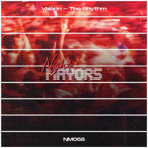 VA –  The Rhythm [Night Mayors]