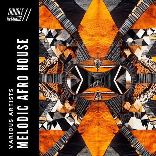 VA –  Melodic Afro House [Double Records]