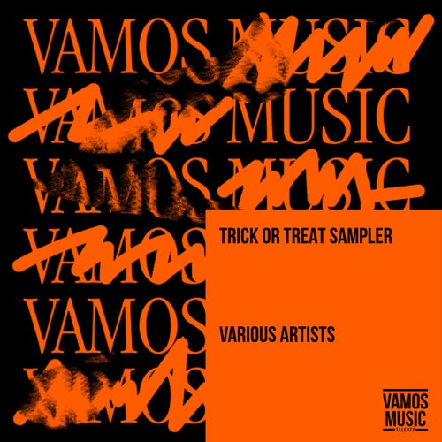VA –  Trick Or Treat Sampler [Vamos Music Talents]