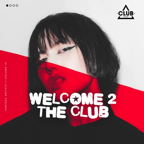 VA – Welcome to the Club, Vol. 19 [CSCOMP3571]