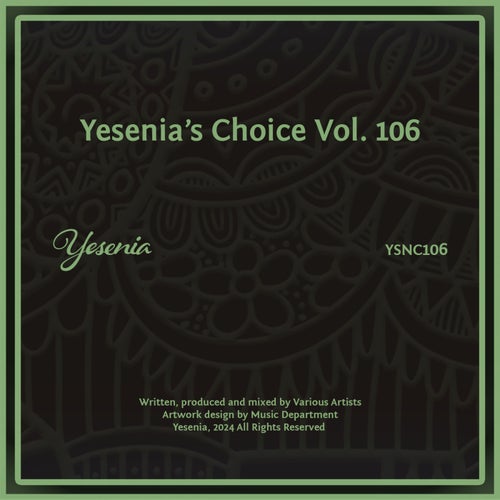 VA – Yesenia’s Choice, Vol. 106 [YSNC106]