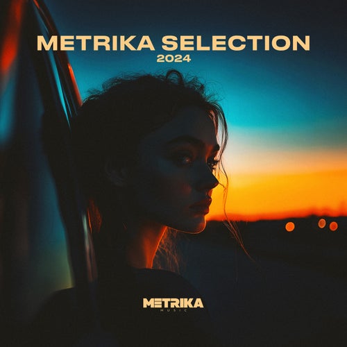 VA –  METRIKA Selection 2024 [METRIKA MUSIC]