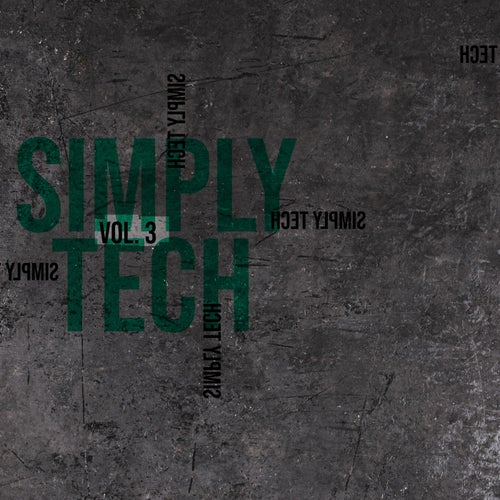 VA – Simply Tech, Vol. 3 – Compiled and Selected by Sneja ST10019