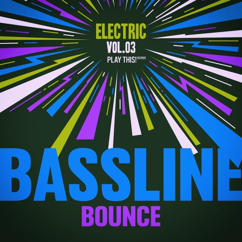 VA – Electric Bassline Bounce, Vol.03 [PTCOMP1610]