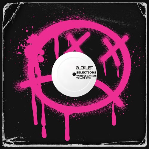 VA – Blcklist Selections Volume 1 [BLCV1]