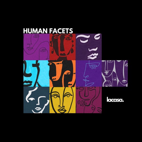 VA – Human Facets [lacasa records]