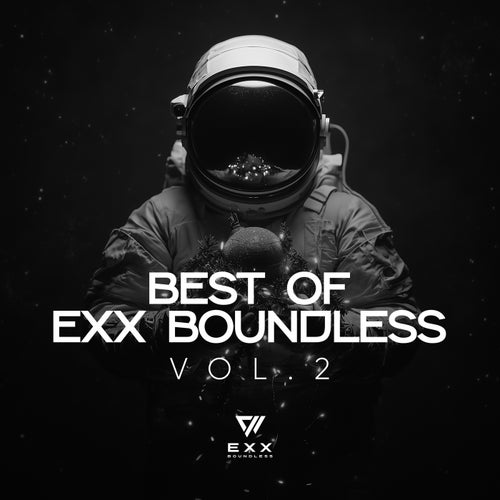 VA – Best Of Exx Boundless, Vol. 2 (2025)
