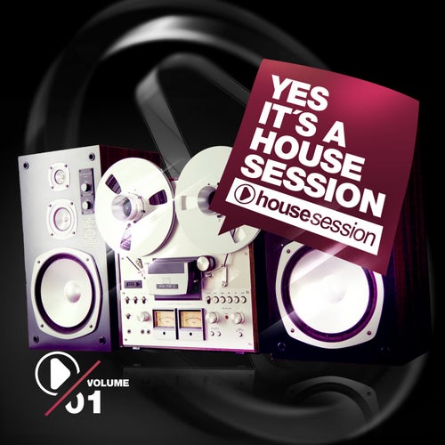 VA – Yes, It’s a Housesession, Vol. 1 (2025)