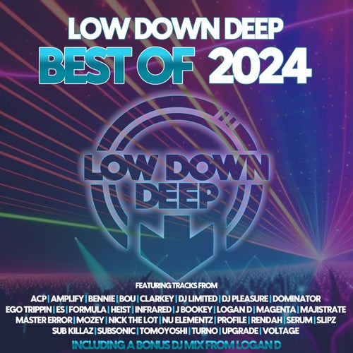 VA – Low Down Deep Best Of 2024