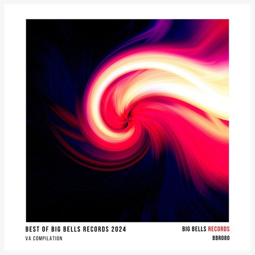 VA – Best of Big Bells Records 2024 [Big Bells Records]
