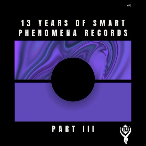 VA – 13 Years of Smart Phenomena Records_Part III [Smart Phenomena Records]