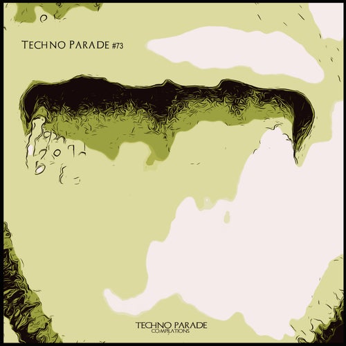 VA – Techno Parade #73 (2025)