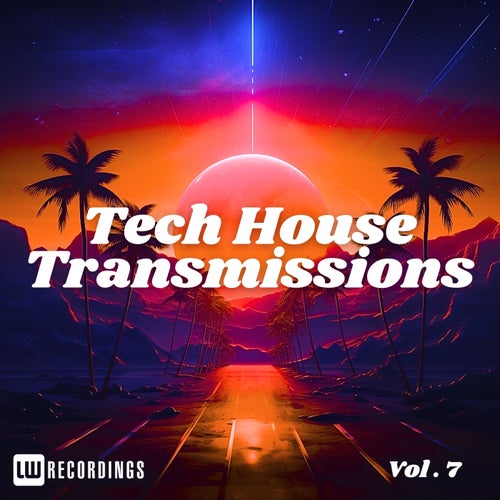 VA – Tech-House Transmissions, Vol. 07