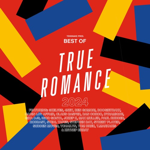 VA – Tensnake Pres. Best Of True Romance 2024 [True Romance Records]