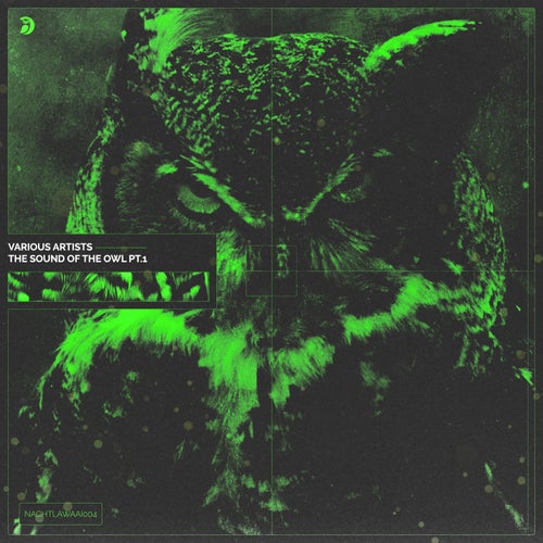 VA – The Sound of The Owl, Pt. 1