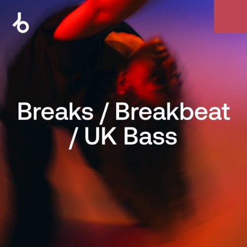 Beatport On Our Radar 2025 Breaks & UK Bass (February)