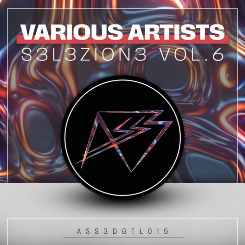 VA – S3L3ZION3 Vol. 6 (2025)