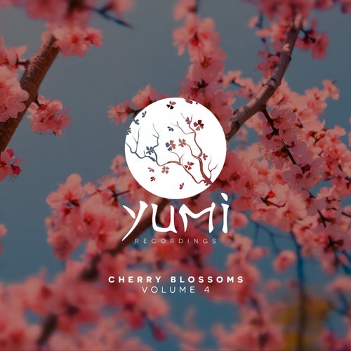 VA – Cherry Blossoms Volume 4 [Yumi Recordings]