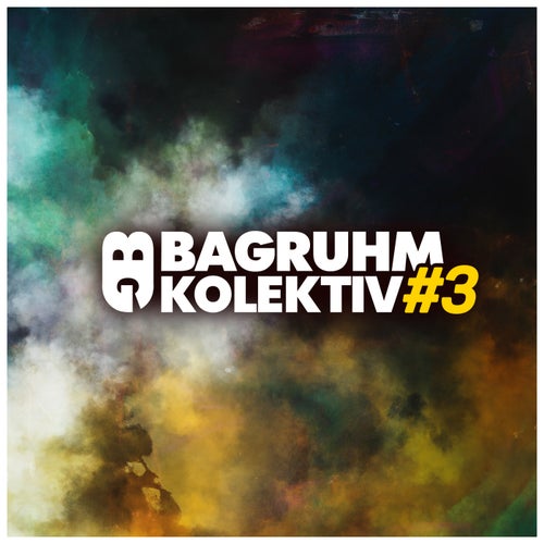 VA – Bagruhm KOLEKTIV #3 (2025)