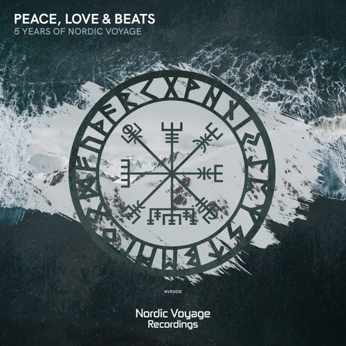 VA – Peace, Love & Beats – 5 Years of Nordic Voyage NVRX015