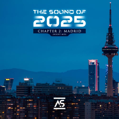 VA – The Sound of 2025, Chapter 2_ Madrid (Night Mix)
