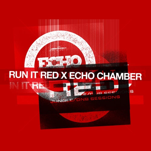 VA – Run it Red x Echo Chamber (2025)