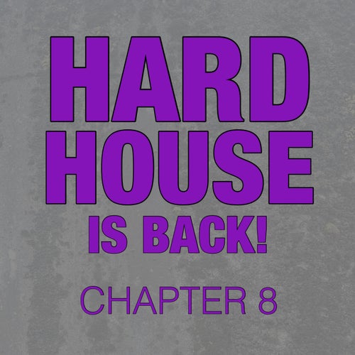 VA – Hard House Is Back Chapter 8 [KGG080] iNT (2025)