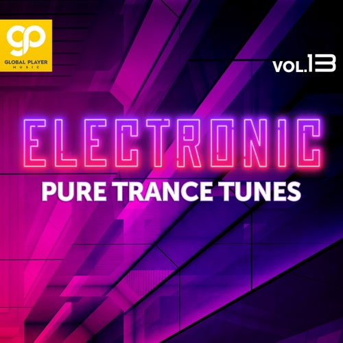 VA – Electronic Pure Trance Tunes, Vol. 13 (2025)