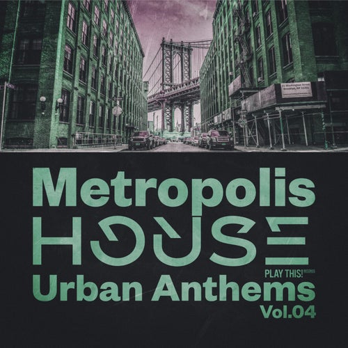 VA – Metropolis House- Urban Anthems, Vol.04 (2025)