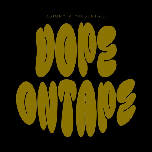 VA – Dope On Tape Vol. 1 (2025)