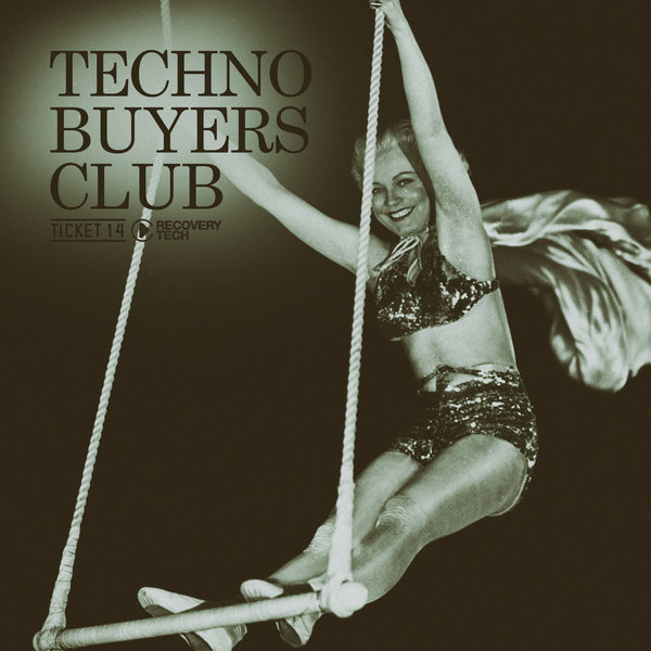 VA – Techno Buyers Club, Ticket 14