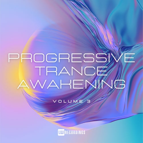 VA – Progressive Trance Awakening, Vol. 03 (2025)