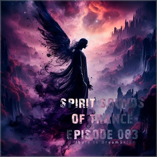VA – Spirit Sounds of Trance Episode 083 (2025)
