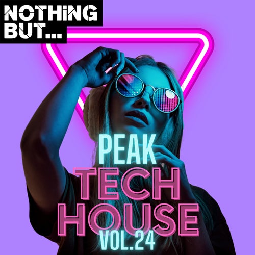 VA – Nothing But… Peak Tech House Vol. 24 (NBPTH24) (2025)