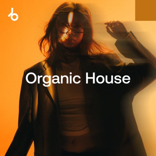 BEATPORT The Organic House Shortlist March 2025