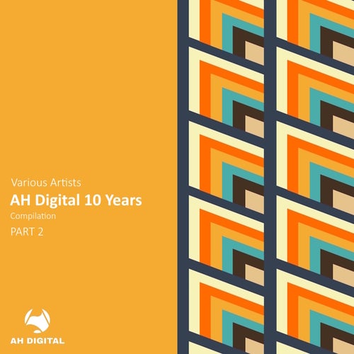 VA – AH Digital 10 Years, Pt. 2 (2025)