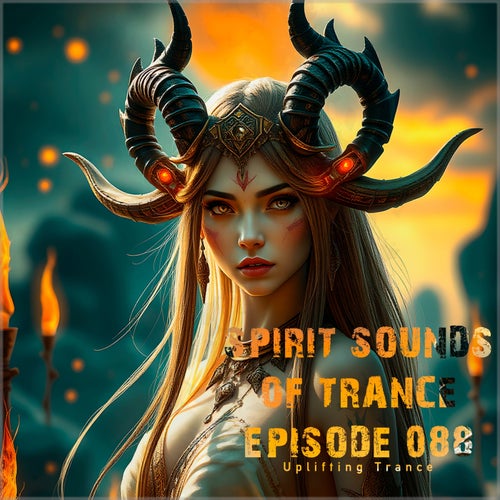 VA – Spirit Sounds of Trance Episode 088 (2025)