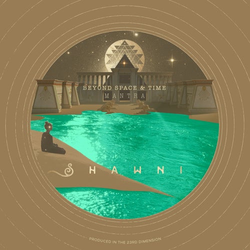 VA – Shawni – Beyond Space & Time_ M A N T R A (2025)