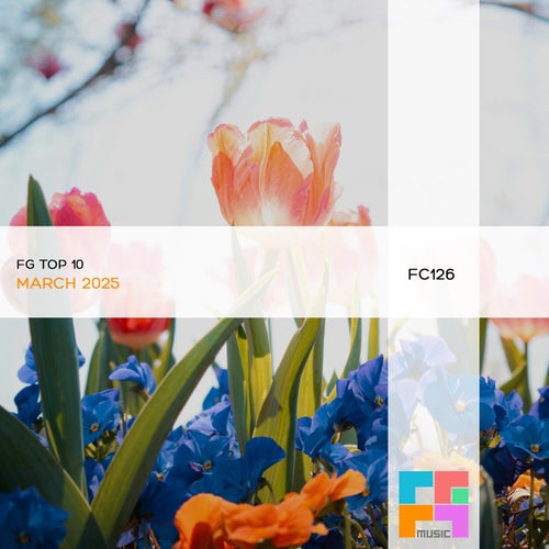 VA – FG Top 10 March 2025