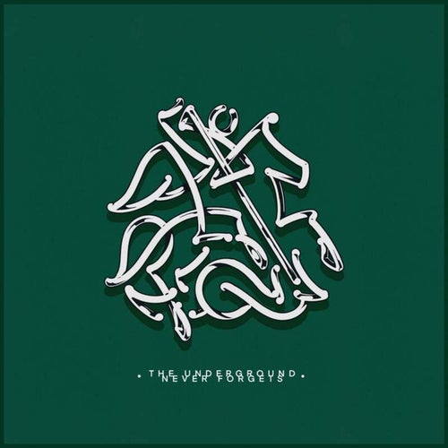 VA – The Underground Never Forgets (2025)