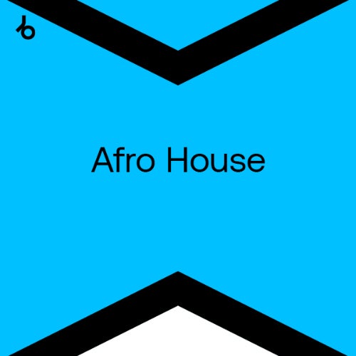 BEATPORT Hype Top 100 Afro House May 2025