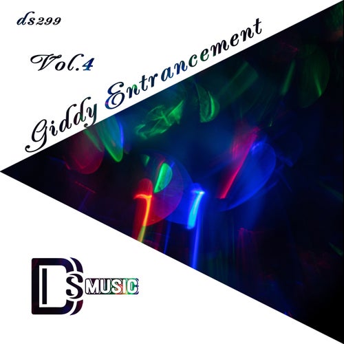 VA – Giddy Entrancement, Vol. 4 (2025)