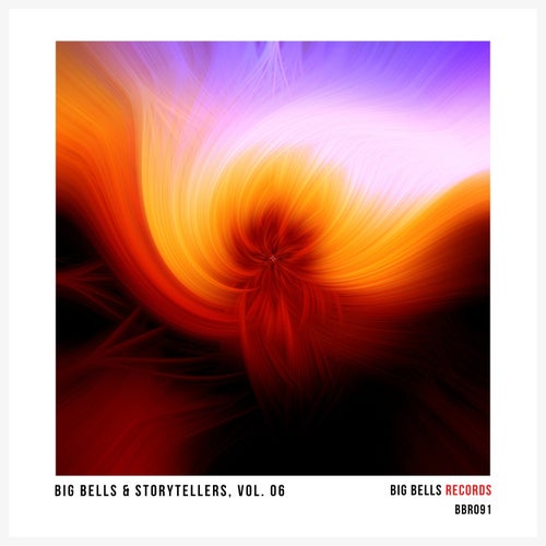 VA – Big Bells & Storytellers, Vol. 06 (2025)