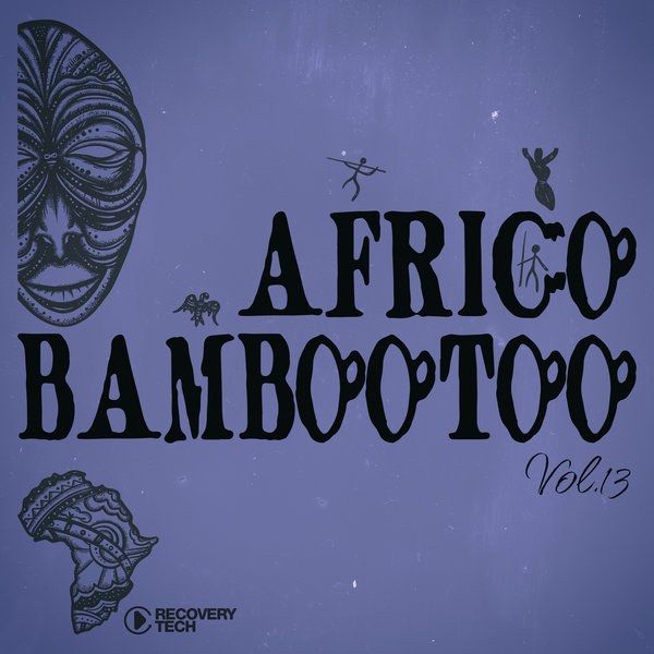 VA – Africo Bambootoo, Vol. 13 (2025)