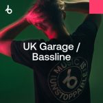Beatport Secret Weapons 2025 UK Garage _ Bassline – May 2025