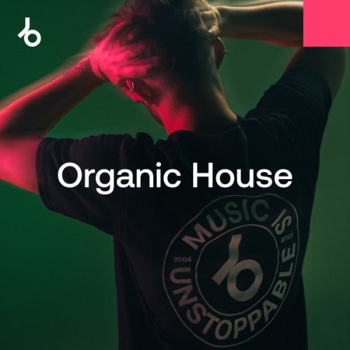 Beatport Secret Weapons 2025 Organic House – May 2025